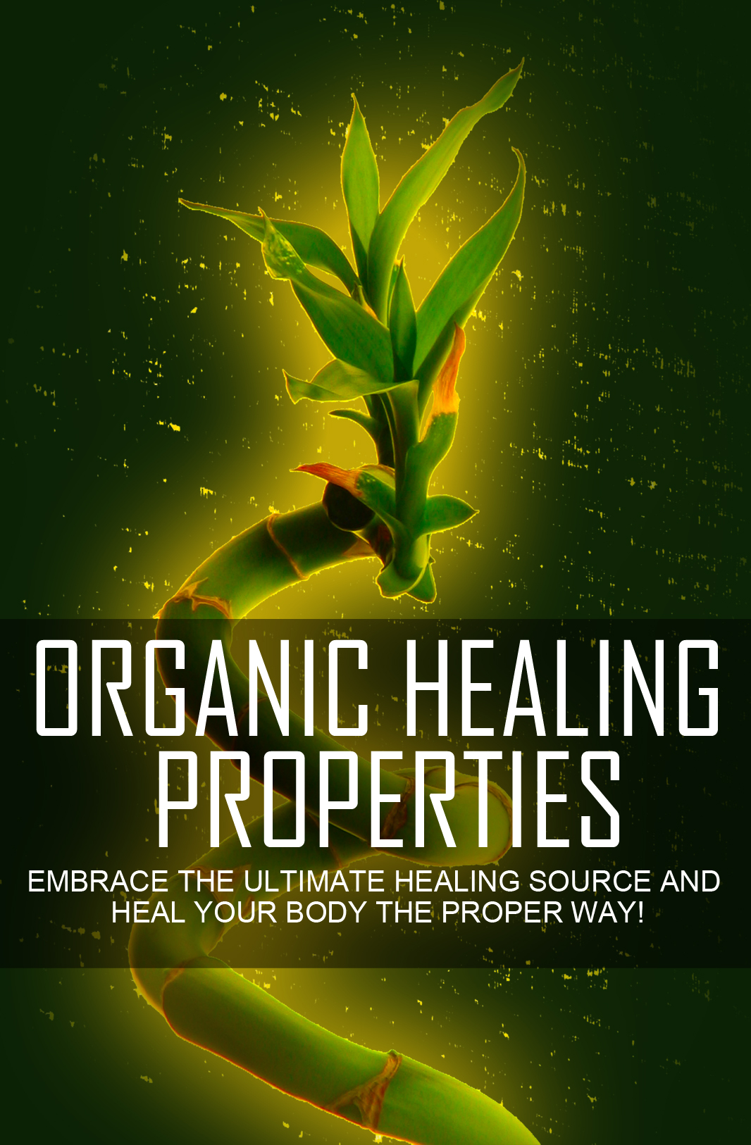 Organic Healing Properties